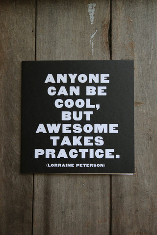 Quotable Card - Anyone can be Cool