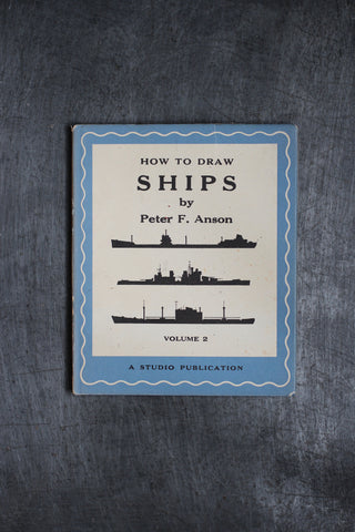 How to Draw Ships (Vintage Book)