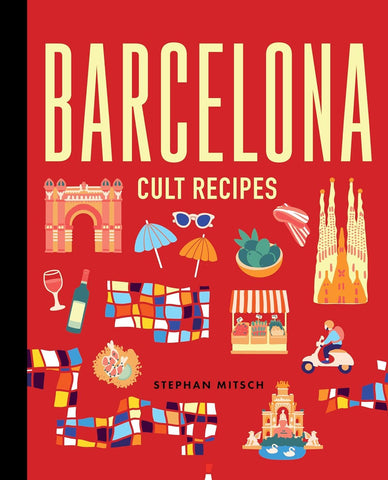BARCELONA CULT RECIPES