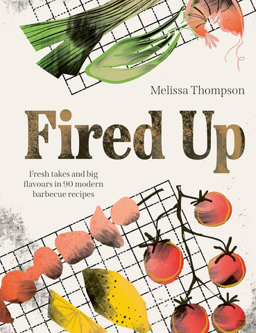 FIRED UP (MODERN BARBECUE RECIPES)