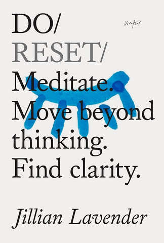 DO RESET: MEDITATE