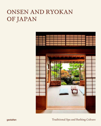 ONSEN AND RYOKAN OF JAPAN