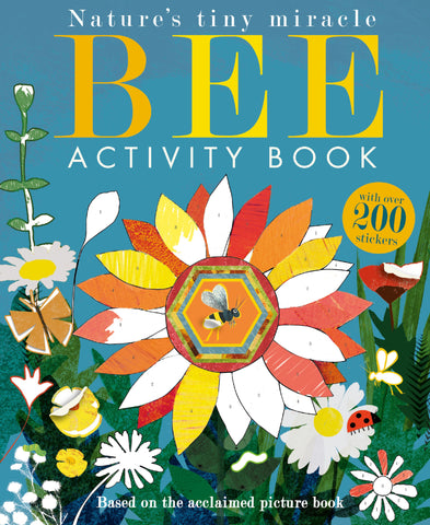 BEE: NATURES TINY MIRACLE ACTIVITY BOOK