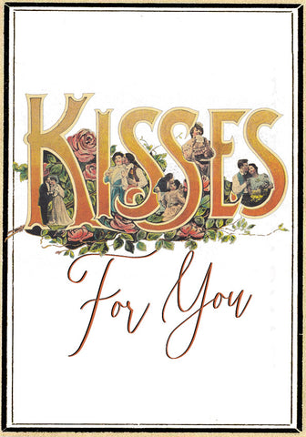 KISSES For You Card