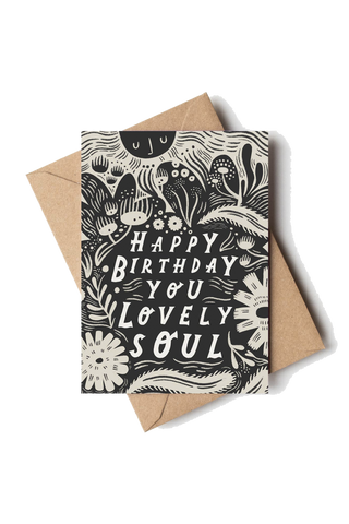 'Happy Birthday You Lovely Soul' Birthday Card