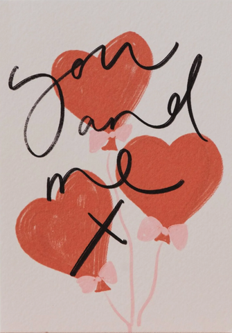 'You and Me X' Balloons Handwriting Love Card