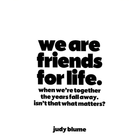 Quotable Card -  We are friends for life…