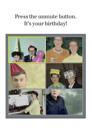 Cath Tate - Press The Unmute Button Birthday Card