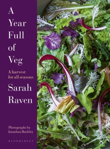 A YEAR FULL OF VEG | Sarah Raven