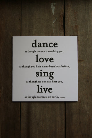 Quotable Card - Dance as though no one is watching...