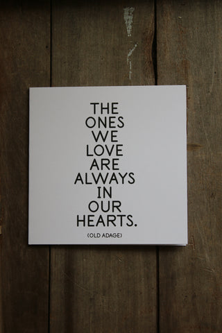 Quotable Card - The Ones We Love