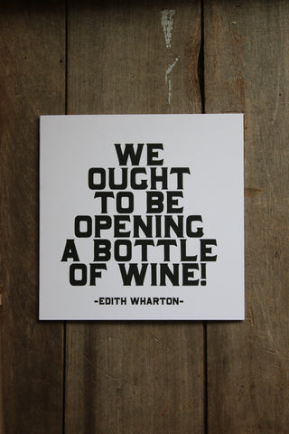 Quotable Card - We Ought to be opening