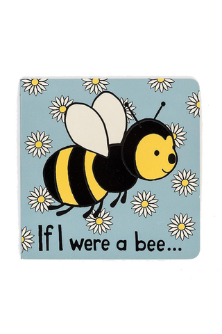If I were a Bee Board book