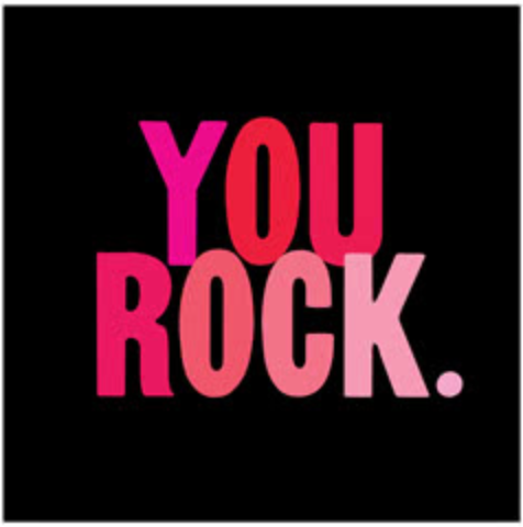 Quotable Card - You Rock