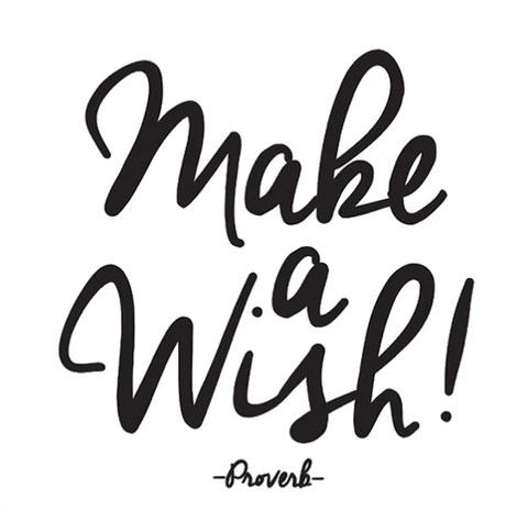 Quotable Card -   Make a wish!