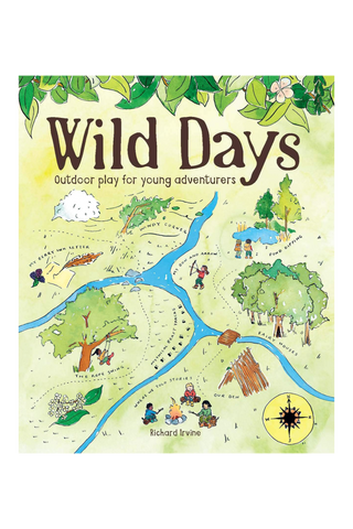 Wild Days: Outdoor Play for Young Adventurers