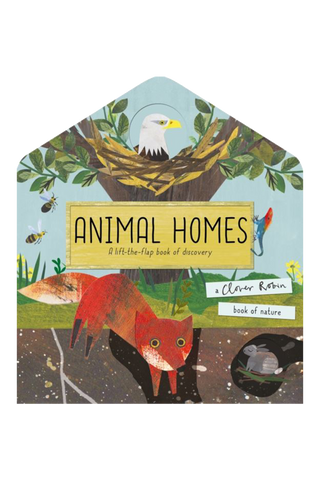 Animal Homes  (LIFT THE FLAP)
