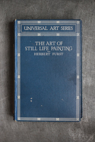 The Art of Still Life Painting (Vintage Book)